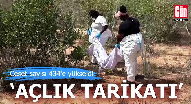 ''Açlık tarikatı'': Ceset sayısı 434'e yükseldi