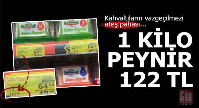 1 kilo peynir 122 TL