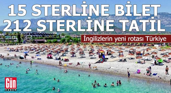 15 sterline bilet 212 sterline tatil