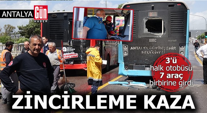 3'ü halk otobüsü, 7 aracın karıştığı kaza
