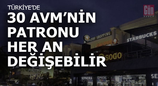 30 AVM el değiştirmek üzere...