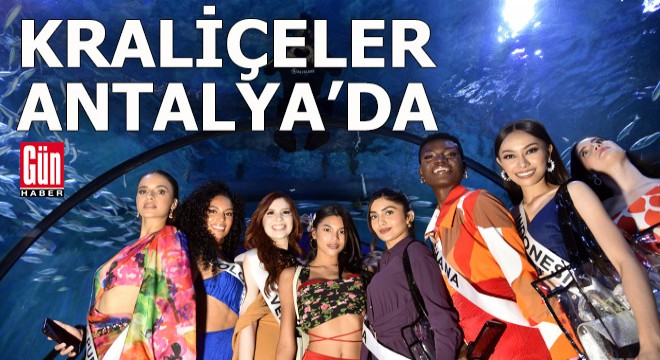 43 ülkenin güzelleri Antalya'da...