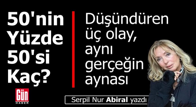 50'nin yüzde 50'si kaç?