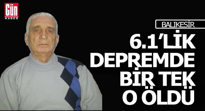 6.1'lik depremde kendi yaşamını yitirdi, eşi yaralandı