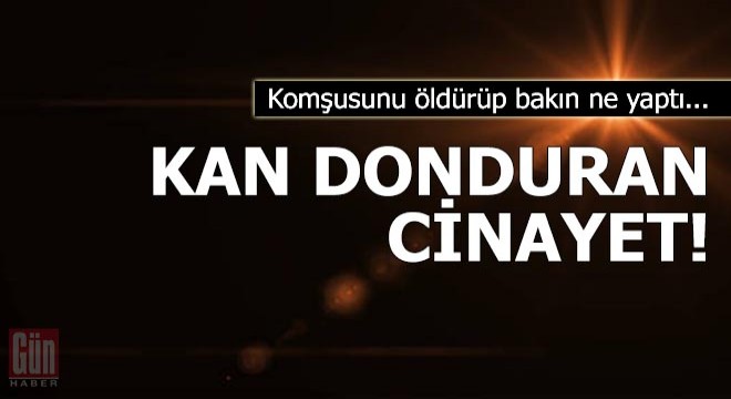 ABD’de kan donduran cinayet!