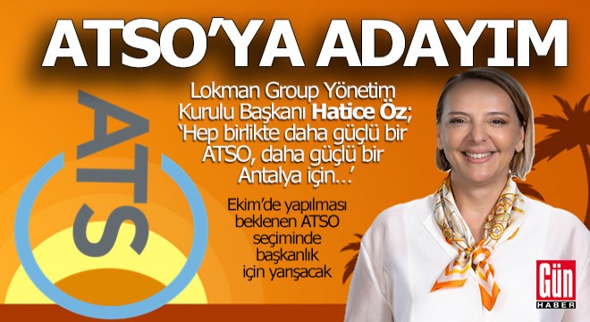 ATSO'da Hatice Öz resmen aday