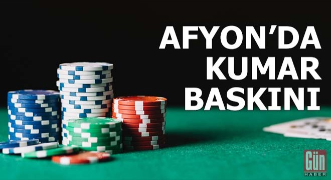 Afyonkarahisar'da kumar baskını