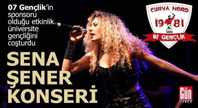 Akdeniz Üniversitesi’nde Sena Şener Konseri