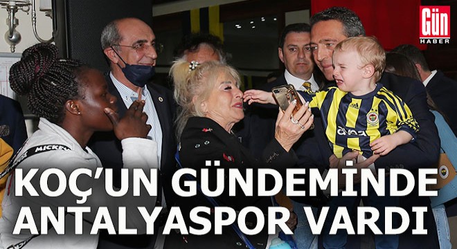 Ali Koç; Acaba Antalyaspor'un başkanının...