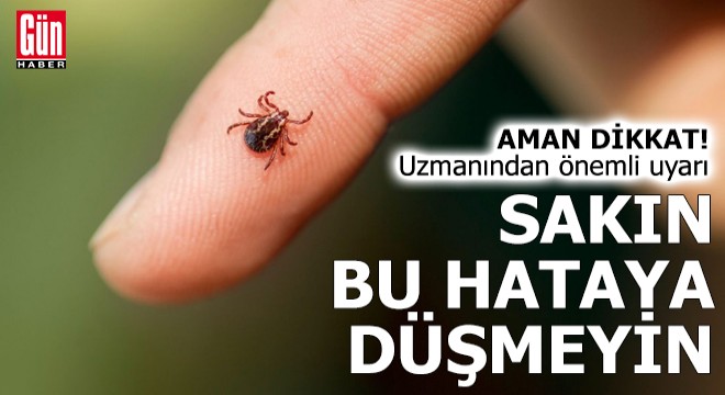 Aman dikkat! Sakın bu hataya düşmeyin