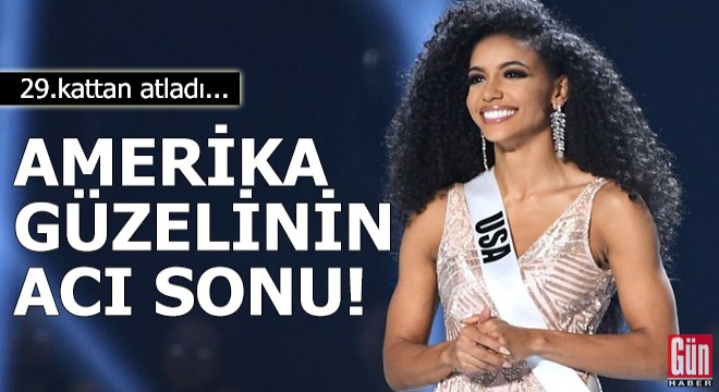 Amerika güzelinin acı sonu!