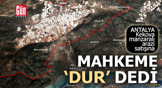 Antalya Kekova manzaralı arazi satışını mahkeme iptal etti