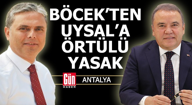 Antalya'da Böcek'ten Uysal'a ‘örtülü yasak’