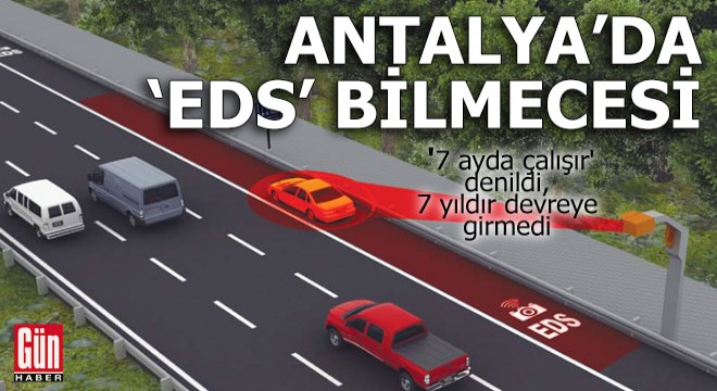 Antalya'da EDS bilmecesi