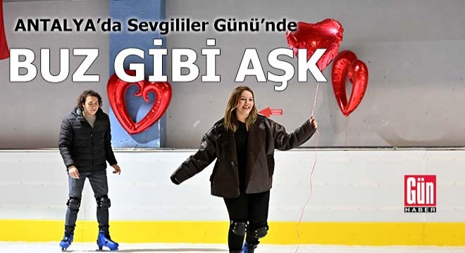 Antalya'da Sevgililer Günü’nde buz gibi aşk