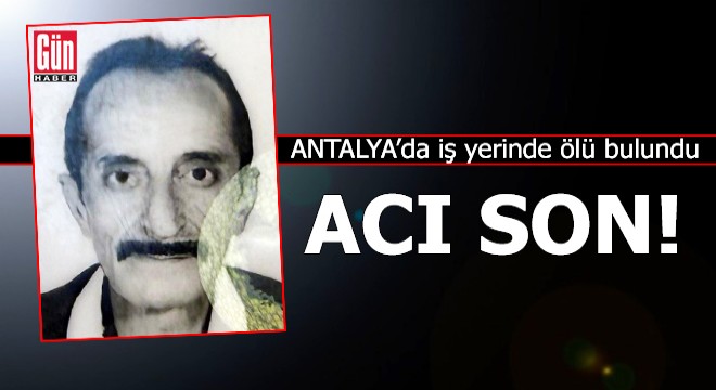 Antalya'da acı son!
