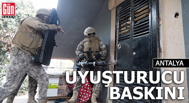 Antalya'da çok sayıda eve uyuşturucu baskını