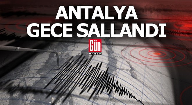 Antalya'da bugün 2. deprem; 4.0