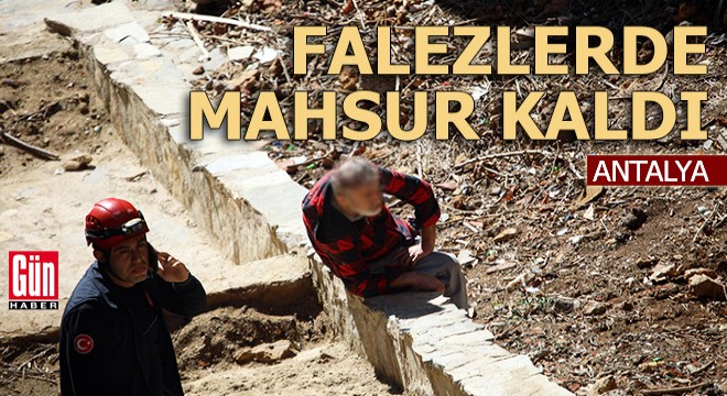 Antalya'da falezlerde mahsur kaldı