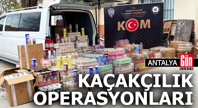 Antalya'da kaçakçılık operasyonları