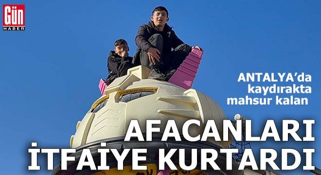 Antalya'da kaydırakta mahsur kalan çocukları itfaiye kurtardı