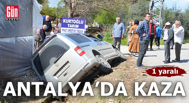 Antalya'da kaza! Aracın çarptığı kadın yaralandı