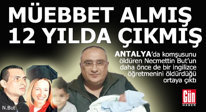 Antalya'da komşusunu öldüren adam İngilizce öğretmeninin de katili çıktı