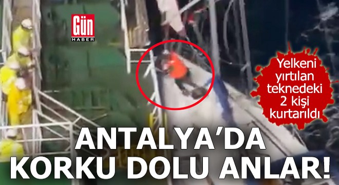 Antalya'da korku dolu anlar