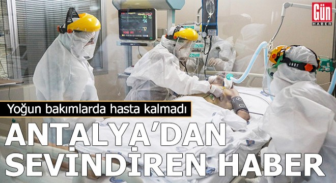 Antalya'da sevindiren haber