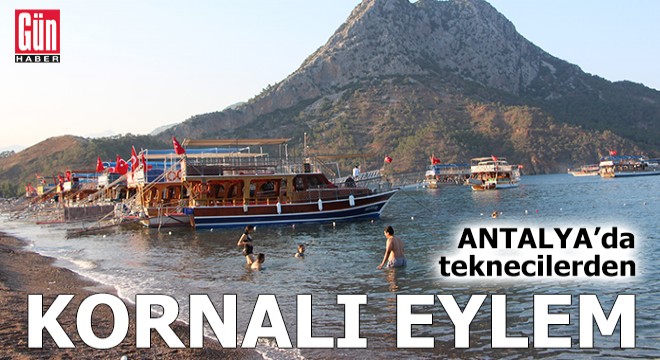 Antalya'da teknecilerden kornalı eylem