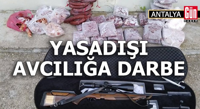 Antalya'da yasadışı avcılığa darbe