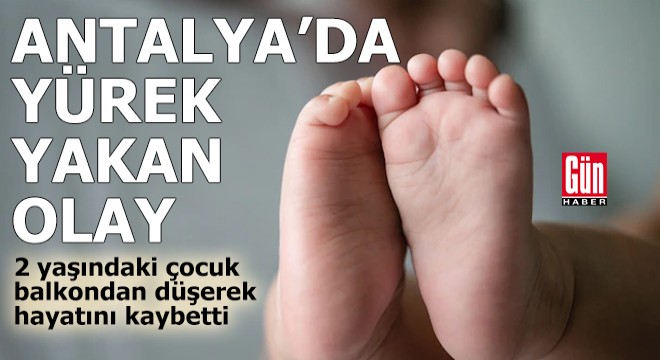 Antalya'da yürek yakan olay!