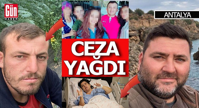 Antalya'daki iki davada ceza yağdı