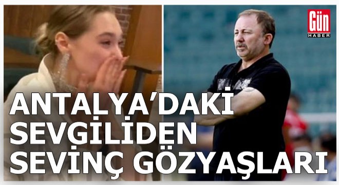 Antalya'daki sevgiliden şampiyonluk sevinci...