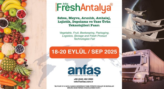 Antalya'dan Dünyaya Tazelik: Anfaş Fresh Antalya