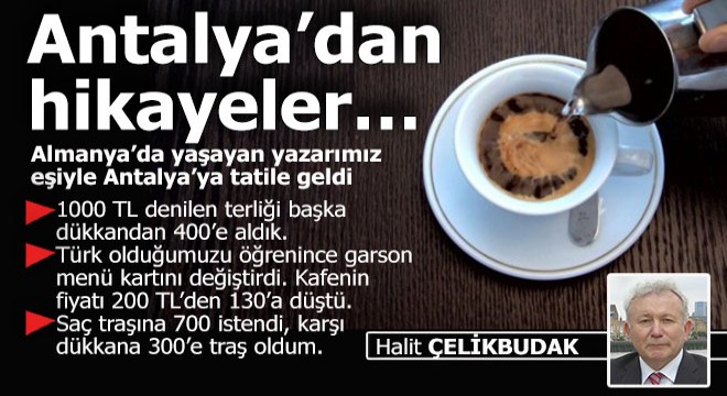 Antalya’dan hikayeler…