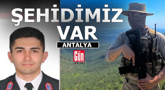 Antalya'nın şehidi var
