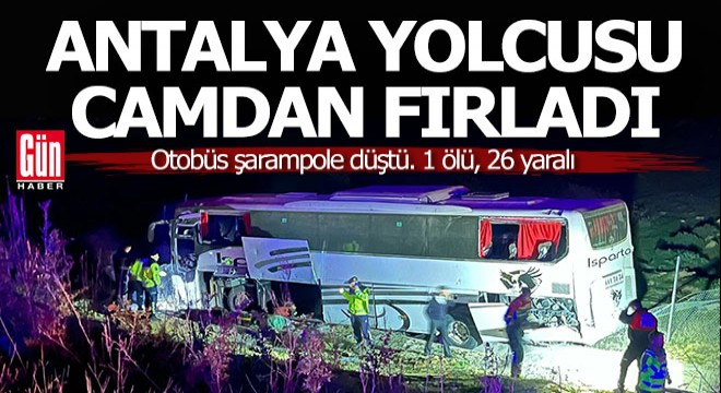 Antalya otobüsü kaza yaptı; 1 genç yaşamını yitirdi, 26 yaralı