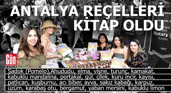 Antalya reçellerinin tarifleri kitap oldu