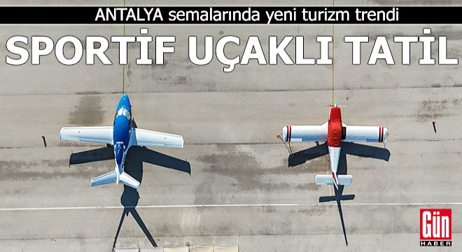 Antalya semalarında yeni turizm trendi