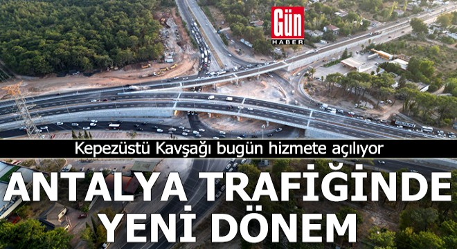 Antalya trafiğinde yeni dönem