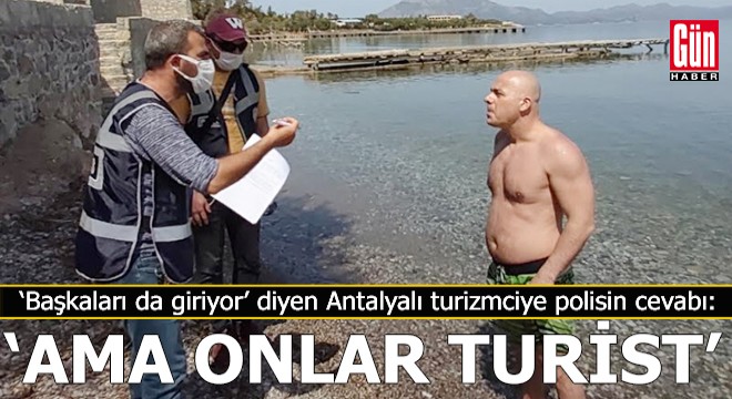 Antalyalı turizmci, 'Ceza keserseniz ödeyemem'