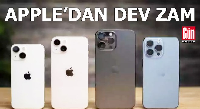 Apple'dan dev zam