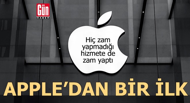Apple hiç zam yapmadığı hizmete de zam yaptı!