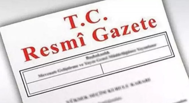 Atama ve görevden alma kararları Resmi Gazete'de