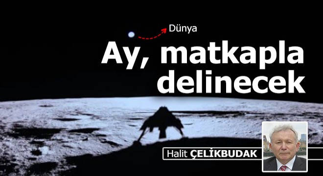 Ay, matkapla delinecek