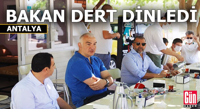 Bakan Ersoy Kemer'de dert dinledi