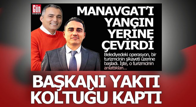 Başkanı yaktı koltuğu kaptı