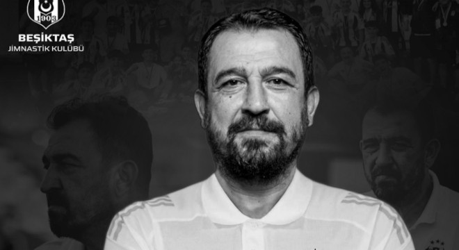 Beşiktaş'ın antrenörü hayatını kaybetti
