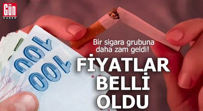 Bir sigara grubuna daha zam geldi!